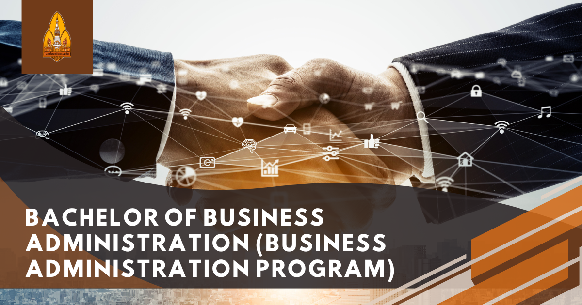 Bachelor of Business Administration (Business Administration Program)